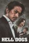 Nonton Film Hell Dogs (2022)