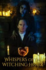 Whispers of the Witching Hour (2025)