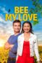 Bee My Love (2026) Bee My Love (2026)