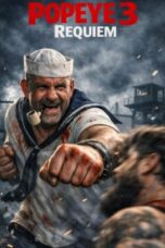 Popeye III: Requiem (2026)